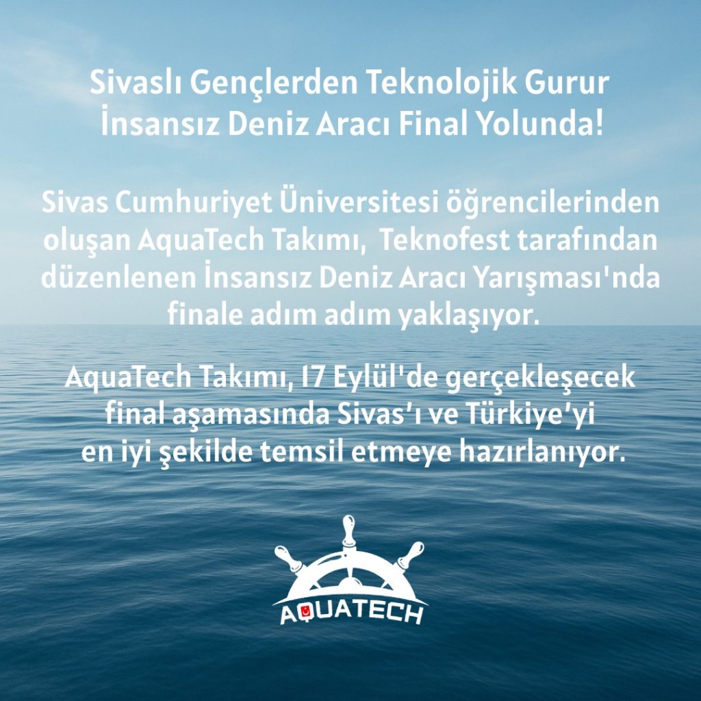 Sivaslı AquaTech Takımı, Teknofest’te İnsansız Deniz Aracı Yarışması’nda Finale Yürüyor! Sivasli AquaTech Takimi Teknofestte Insansiz Deniz Araci Yarismasinda Finale Yuruyor 1 | Gündem Sivas™ Haber