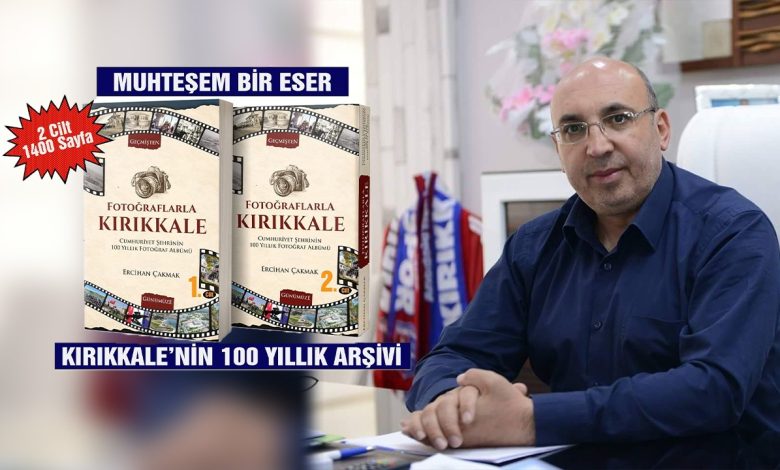 Kırıkkale’nin 100 Yıllık Tarihini Bir Sivaslı Yazıyor Ercihan Cakmak 1 | Gündem Sivas™ Haber