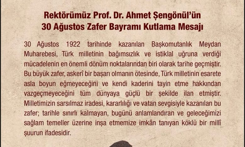 Sivas Cumhuriyet Üniversitesi Rektörü Şengönül'den 30 Ağustos Zafer Bayramı Mesajı 3710394076618171663 1491239505 | Gündem Sivas™ Haber