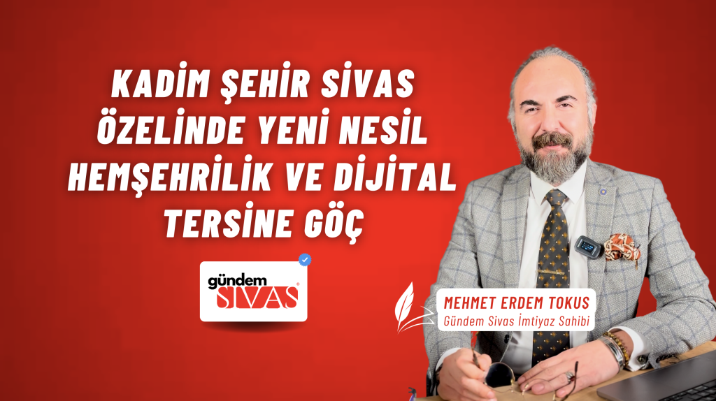 Yeni Nesil Hemşehrilik ve Tersine Göç