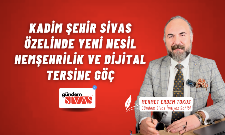 Dijital Tersine Goc | Gündem Sivas™ Haber