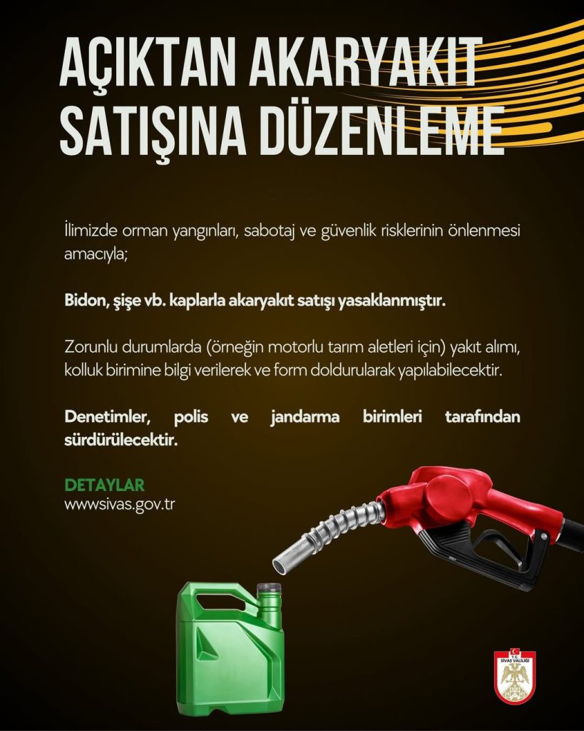 Sivas’ta Bidon ve Açıktan Akaryakıt Satışına Sıkı Denetim Ilimizde orman yanginlari sabotaj ve guvenlik risklerinin onlenmesi amaciylaBidon sise vb. ka | Gündem Sivas™ Haber