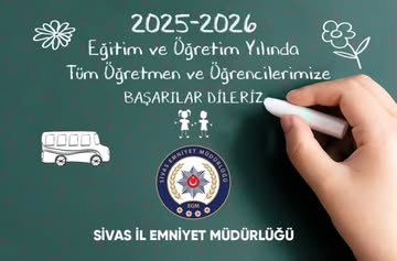 Sivas Emniyetinden Yeni Eğitim Öğretim Yılı Mesajı 3716566135564254019 69004080241 | Gündem Sivas™ Haber