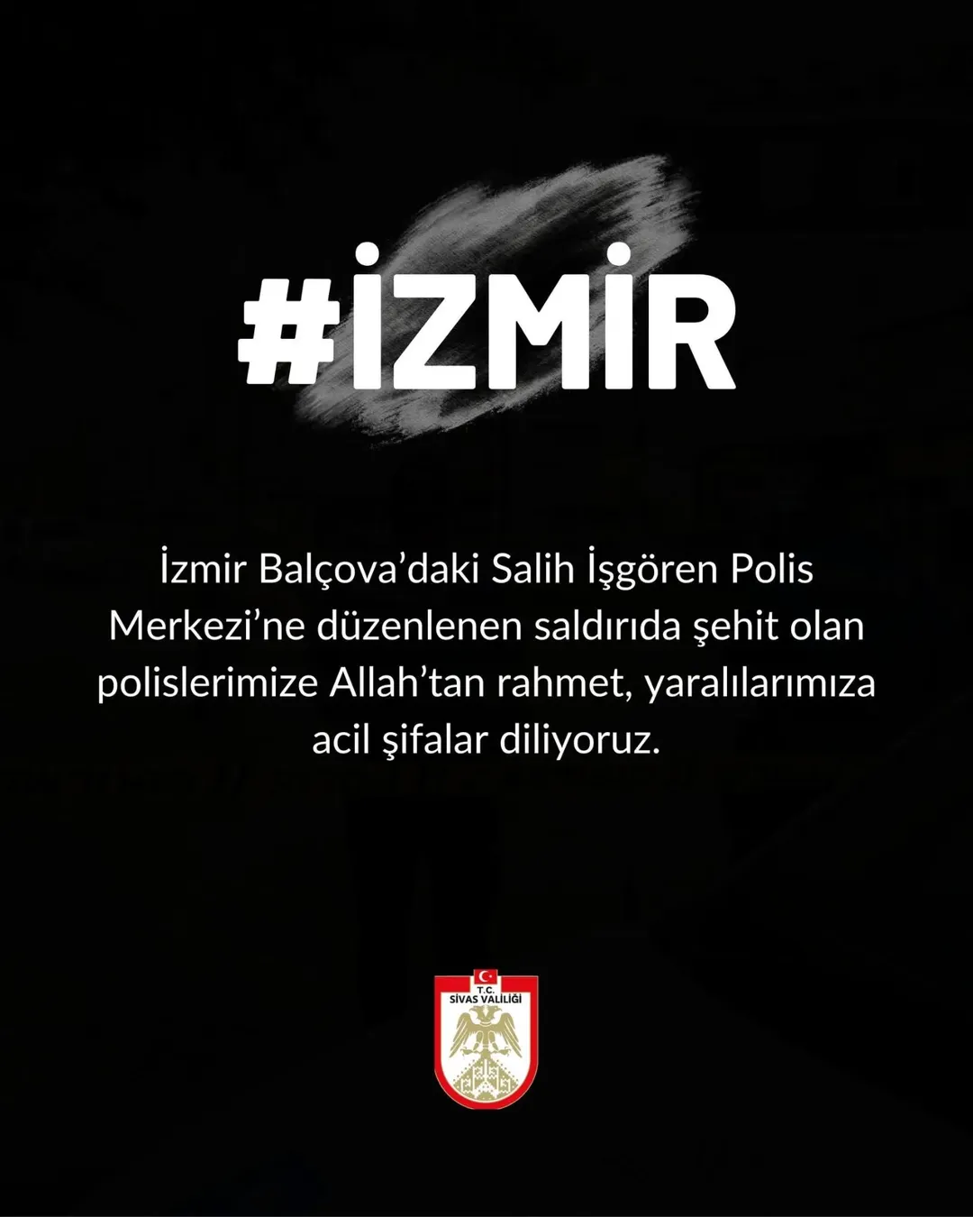 Sivas İl Özel İdaresi'nden Taziye Mesajı