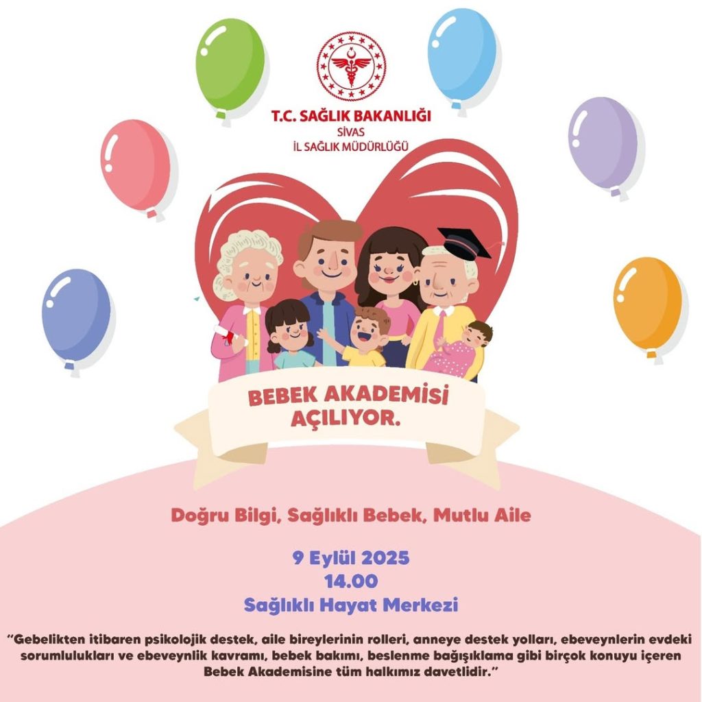 Sivas’ta Bebek Akademisi Açıldı: Sağlıklı Çocuk, Sağlıklı Gelecek