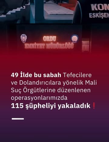 49 İlde Eş Zamanlı Operasyon: Tefecilere ve Dolandırıcılara Ağır Darbe 3723412851655504241 3967451097 | Gündem Sivas™ Haber