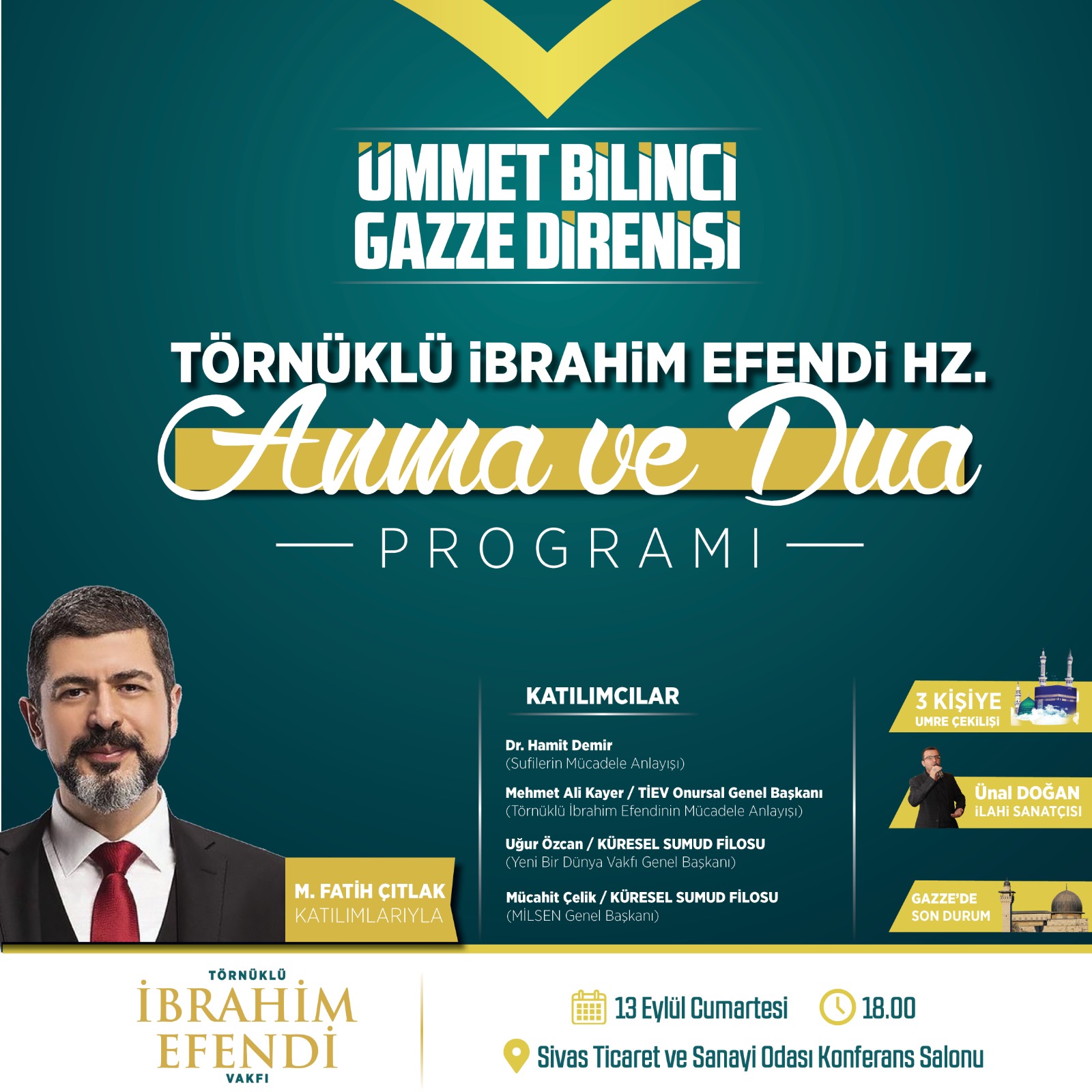 Sivas’ta Törnüklü İbrahim Efendi Vakfı Anma Programı “Ümmet Bilinci ve Gazze Direnişi” Temasıyla Düzenlenecek