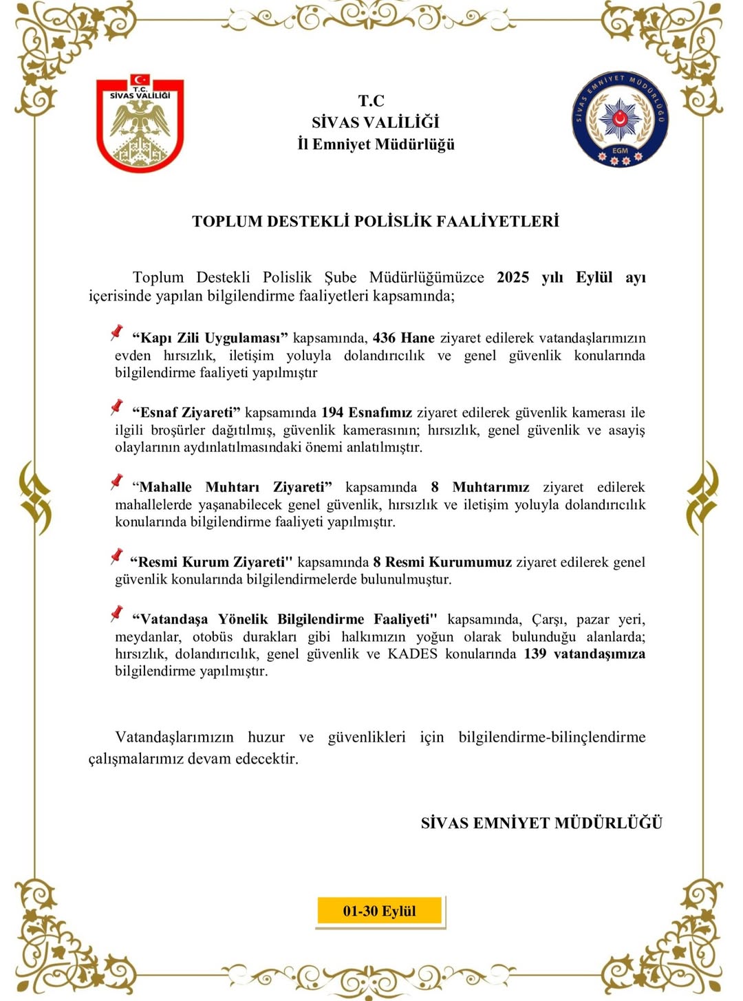 Sivas Emniyeti Eylül Ayında Vatandaşları Bilinçlendirme Çalışmalarına Hız Verdi