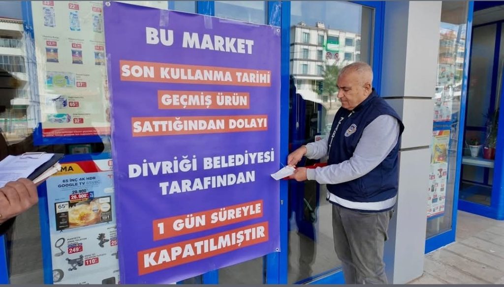 Divriği’de BİM Market, Son Kullanma Tarihi Geçmiş Ürün Satışı Nedeniyle Kapatıldı
