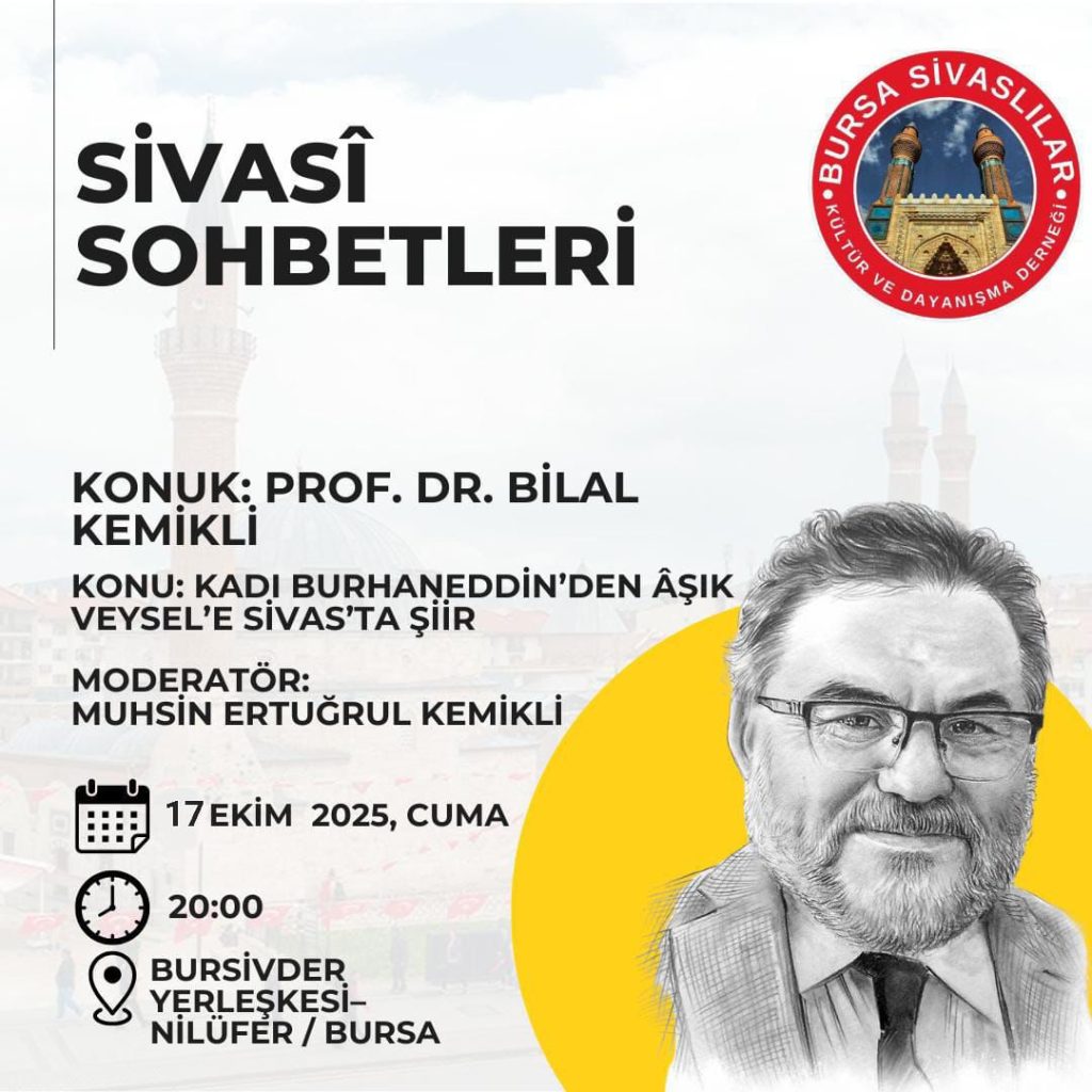 BURSİVDER’den Şiir Dolu Bir Gece: “Kadı Burhaneddin’den Âşık Veysel’e Sivas’ta Şiir”