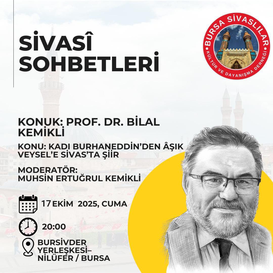 BURSİVDER'den Şiir Dolu Bir Gece: "Kadı Burhaneddin'den Âşık Veysel'e Sivas'ta Şiir"