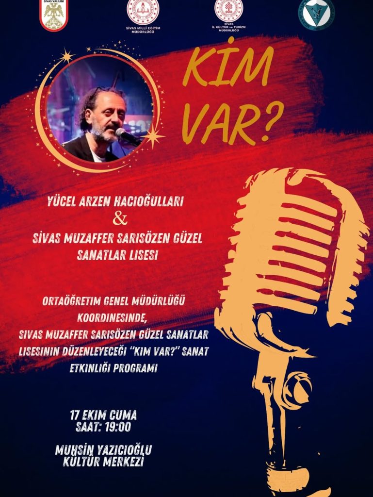 Sivas’ta “Kim Var?” Sanat Etkinliği Ücretsiz Olarak Düzenleniyor