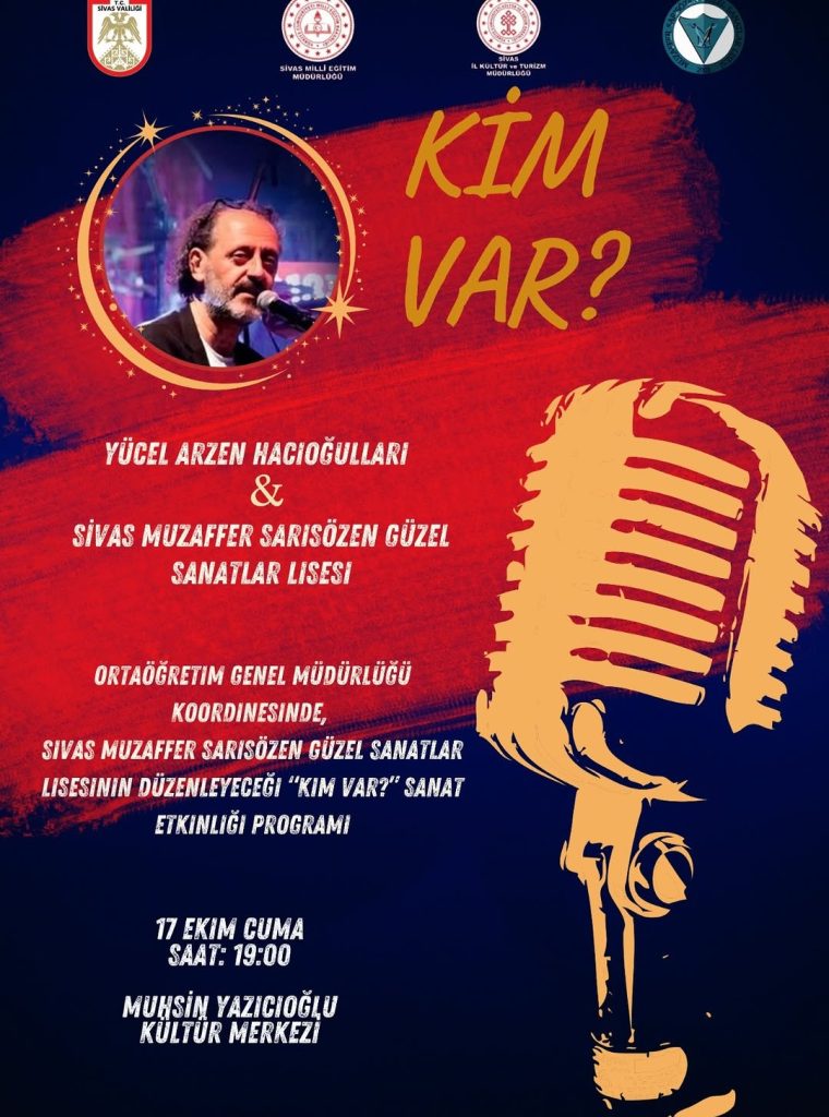 Sivas’ta Edebiyat ve Müziğin Buluşması: “KİM VAR” Sanat Etkinliği