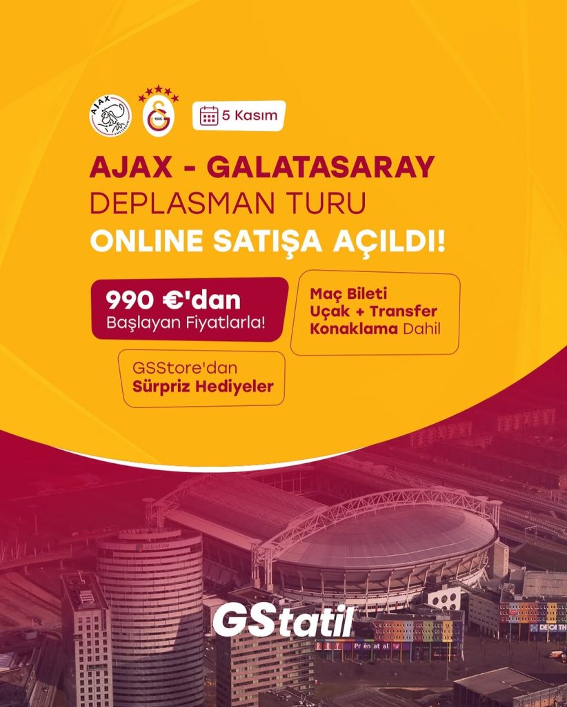 Galatasaray Taraftarlarına Müjde! Ajax Deplasmanı İçin Bilet ve Tur Paketleri Satışta