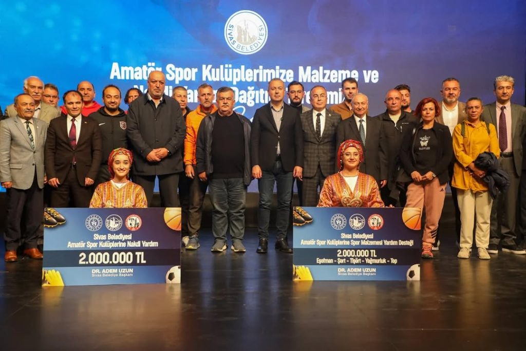 Sivas’ta Amatör Spor Haftası’nda Kulüplere Malzeme ve Nakdi Yardım Desteği