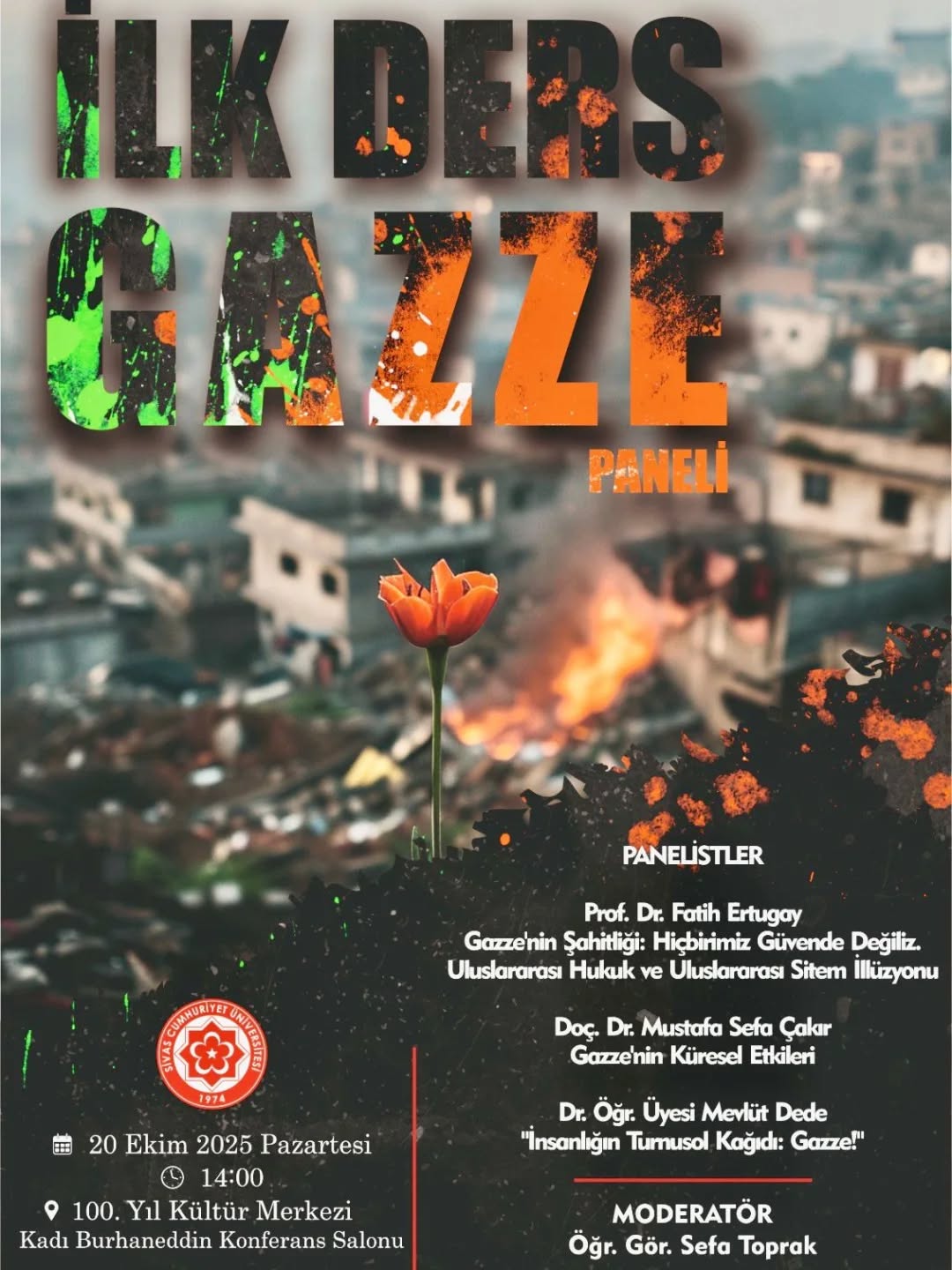 Sivas Cumhuriyet Üniversitesi'nde Akademik Yılın İlk Dersi Gazze Paneli ile Başlıyor