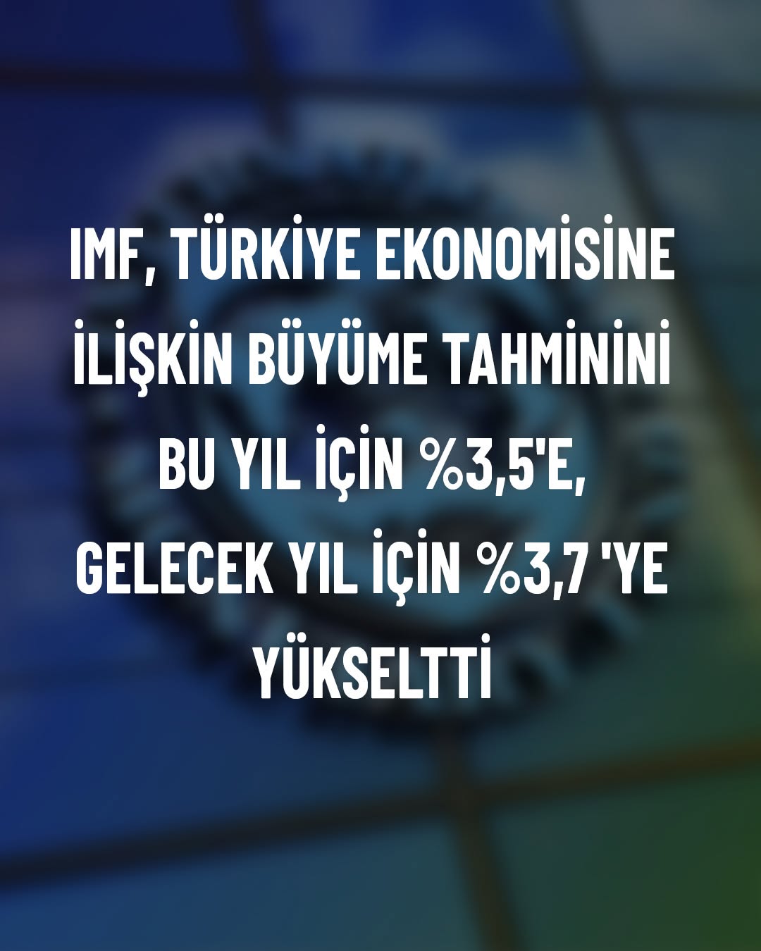 IMF'nin Türkiye Raporu: Enflasyon ve İşsizlik Tahminleri Açıklandı