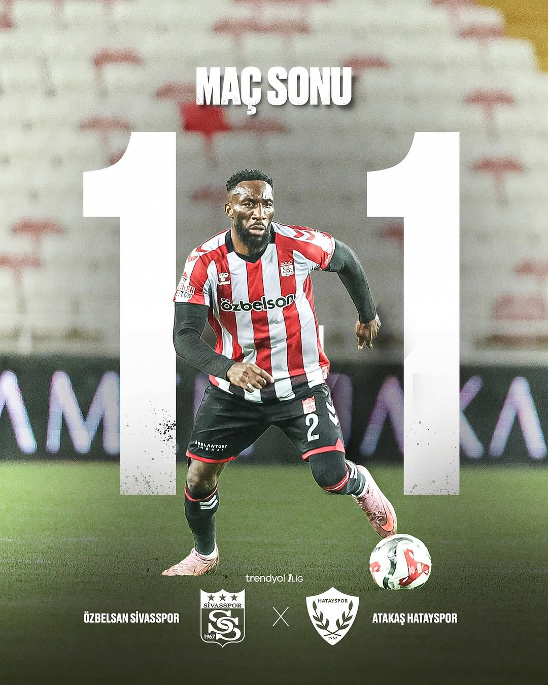 Sivasspor, Hatayspor ile 1-1 Berabere Kaldı | Süper Lig'de Puan Paylaşıldı