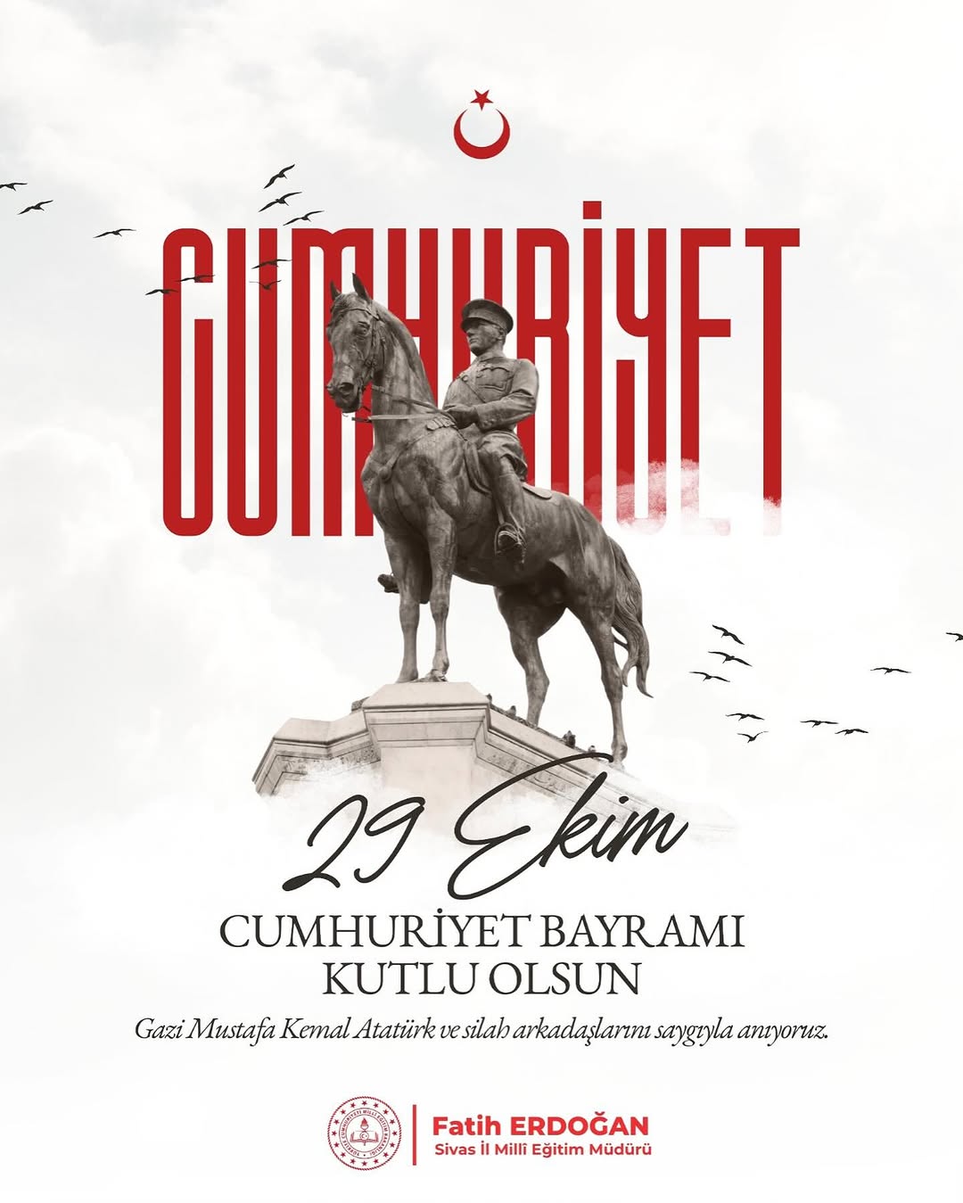 Sivas'ta 29 Ekim Cumhuriyet Bayramı Mesajı Yayınlandı