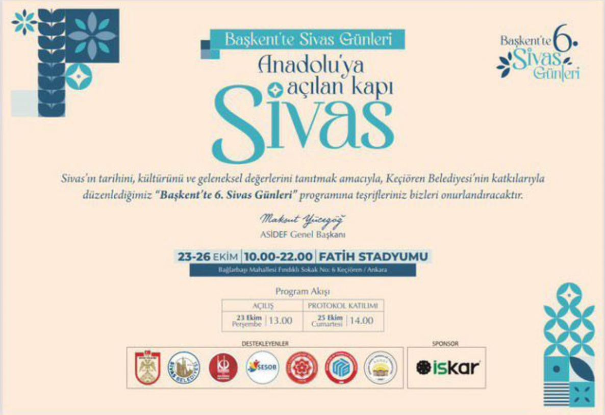 Başkent'te 6. Sivas Günleri Başlıyor: Anadolu'nun Kalbi Ankara'da Atacak!