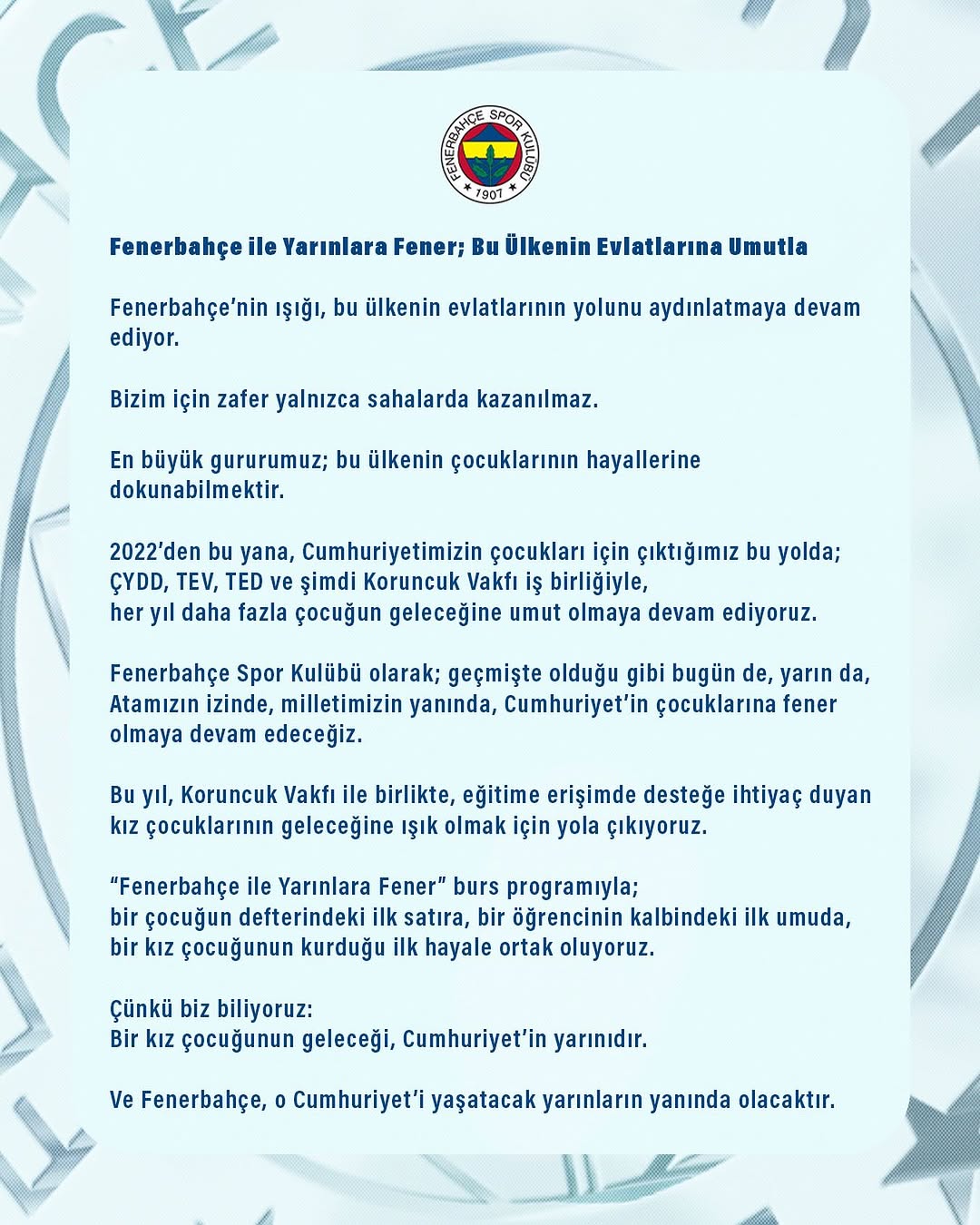 Fenerbahçe, Koruncuk Vakfı İş Birliğiyle Kız Çocuklarının Eğitimine Destek Oluyor