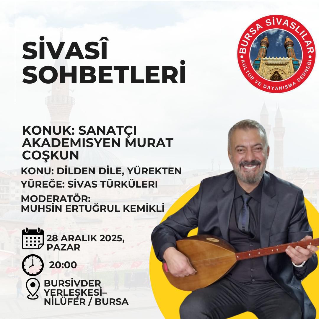 "Dilden Dile, Yürekten Yüreğe: Sivas Türküleri" Etkinliği Bursa'da Sanatseverlerle Buluşuyor