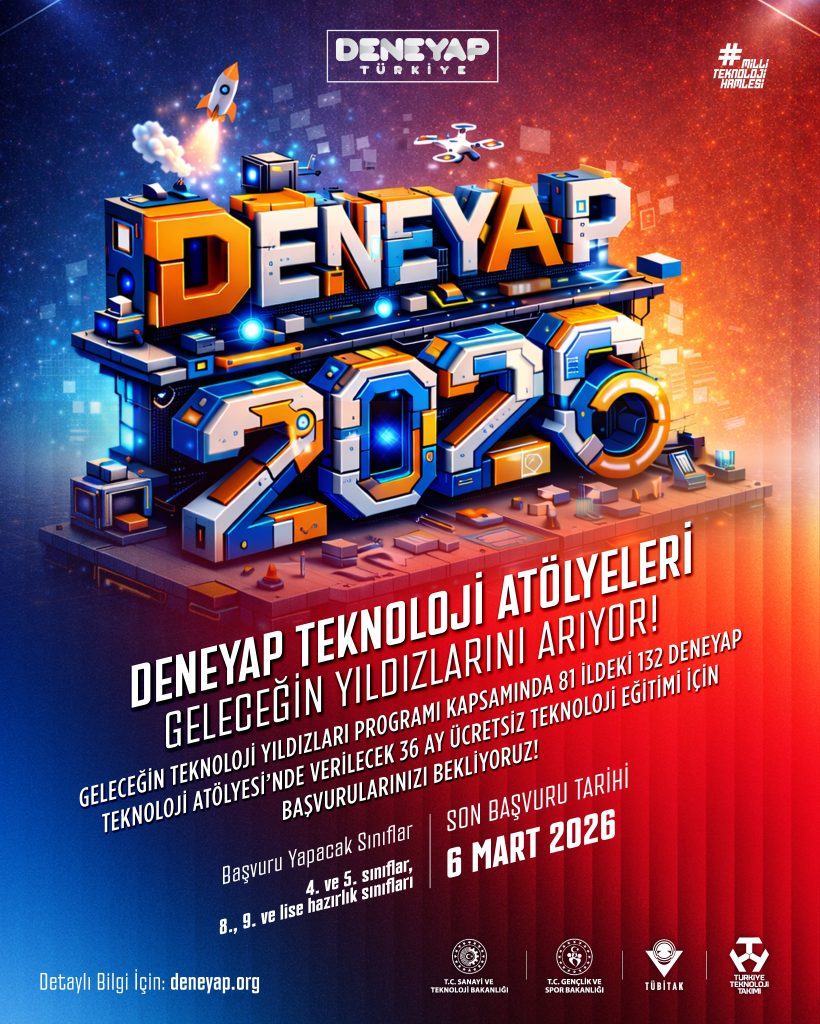 DENEYAP Teknoloji Atölyeleri 2026 Başvuruları Başladı: Geleceğin Teknoloji Yıldızları İçin Büyük Fırsat Deneyap Atolyesi | Gündem Sivas™ Haber