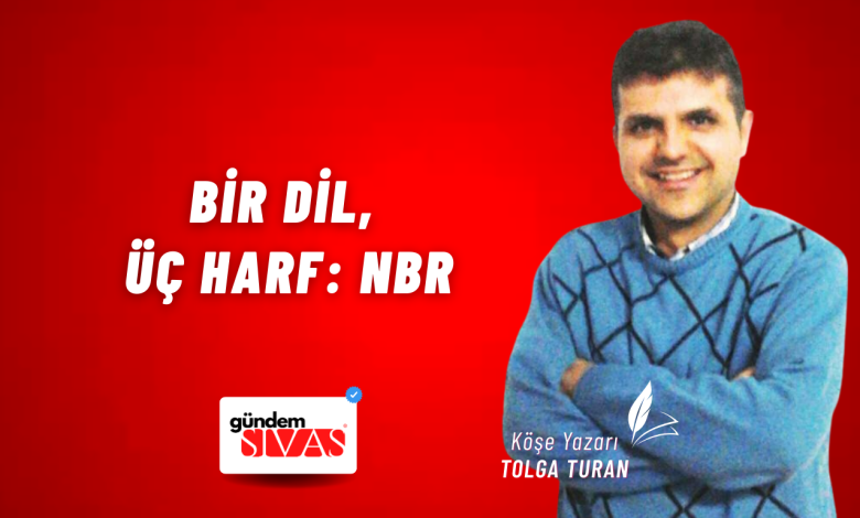 Bir Dil, Üç Harf: nbr Web 8 | Gündem Sivas™ Haber